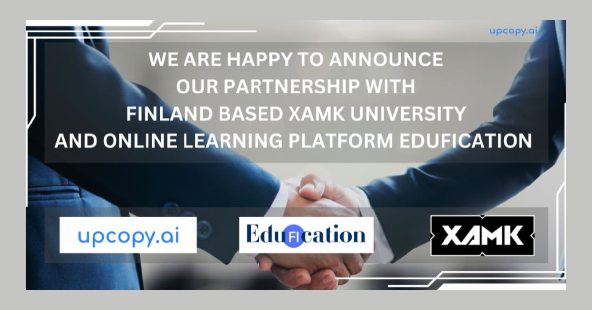 Upcopy.ai Writing Assistant and Finland Based XAMK University’s Online Learning Platform Edufication Join Forces to Empower Global ESL Writers to Unlock Their Writing Potential